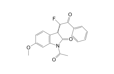 1-acetyl-3-(1-fluoro-2-oxo-2-phenyl-ethylidene)-6-methoxy-indolin-2-one