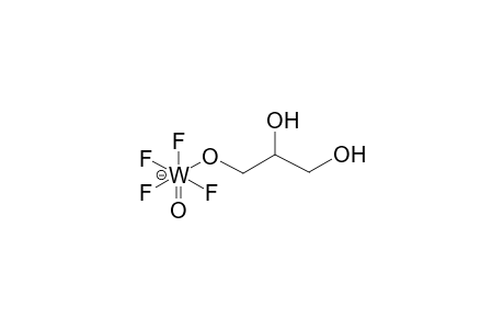 TETRAFLUORO(2,3-DIHYDROXYPROPOXY)OXOTUNGSTENATE ANION