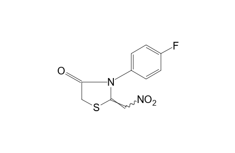 3-(p-FLUOROPHENYL)-2-(NITROMETHYLENE)-4-THIAZOLIDINONE