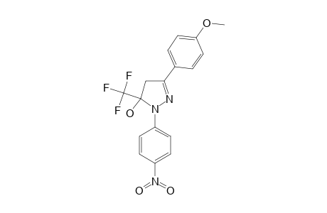 1-(PARA-NITROPHENYL)-3-(PARA-METHOXYPHENYL)-5-HYDROXY-5-TRIFLUOROMETHYL-DELTA(2)-PYRAZOLINE