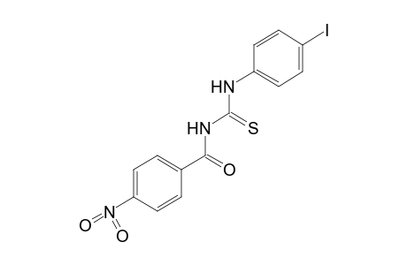 1-(p-iodophenyl)-3-(p-nitrobenzoyl)-2-thiourea