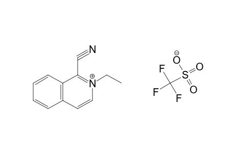 1-CYANO-N-ETHYL-ISOQUINOLINIUM TRIFLUOROMETHANESULPHONATE