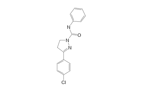 3-(p-chlorophenyl)-2-pyrazoline-1-carboxanilide