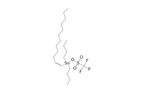 (Z)-1-DIBUTYL-(TRIFLUOROMETHANESULFOXY)-STANNYL-1-DODECENE;MINOR-ISOMER